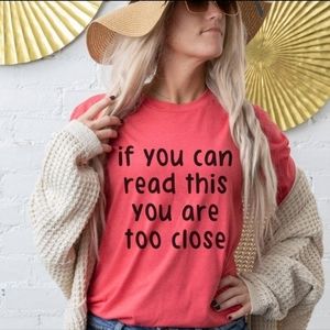 Too Close Graphic Tee